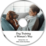 dairydell board and train DVD on dog training a woman's way